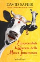 L'insostenibile leggerezza della mucca innamorata (Pandora) (Italian Edition) - David Safier, L. Bortot, S. Camatta