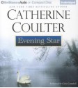 Evening Star - Catherine Coulter, Chloe Campbell