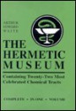 The Hermetic Museum - Arthur Edward Waite