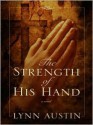 The Strength of His Hand - Lynn Austin