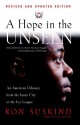 Hope in the Unseen: An American Odyssey from the Inner City to the Ivy League - Ron Suskind