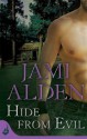 Hide From Evil: Dead Wrong Book 2 (Dead Wrong: Eternal Romance) - Jami Alden