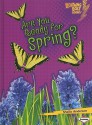 Are You Ready for Spring? - Sheila Anderson