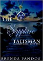 The Sapphire Talisman - Brenda Pandos