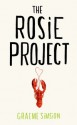 The Rosie Project (Hardback) - Graeme Simsion