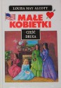 Małe kobietki, część druga - Louisa May Alcott