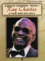 Ray Charles A Man and His Soul (Legendary Performers -- Volume 5) (Legendary Performance) - Ray Charles