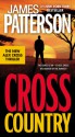 Cross Country (Alex Cross, #14) - James Patterson