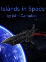 Islands of Space - John Campbell