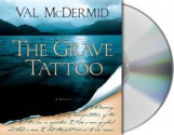 The Grave Tattoo - Val McDermid, Kate Reader