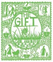 The Gift - Carol Ann Duffy, Rob Ryan