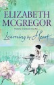 Learning By Heart - Elizabeth McGregor