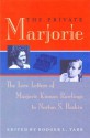 The Private Marjorie: The Love Letters of Marjorie Kinnan Rawlings to Norton S. Baskin - Rodger L. Tarr, Marjorie Kinnan Rawlings