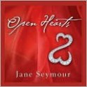 Open Hearts - Jane Seymour