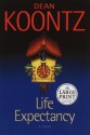 Life Expectancy - Dean Koontz