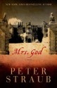 Mrs God: A Novel - Peter Straub