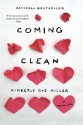 Coming Clean: A Memoir - Kimberly Rae Miller