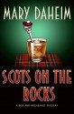 Scots on the Rocks (Bed-and-Breakfast Mysteries #23) - Mary Daheim