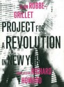 Project for a Revolution in New York - Alain Robbe-Grillet, Richard Howard