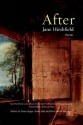 After: Poems - Jane Hirshfield