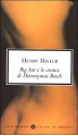 Big Sur e le arance di Hieronymus Bosch - Henry Miller, Vincenzo Mantovani