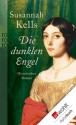 Die dunklen Engel - Susannah Kells, Elvira Willems