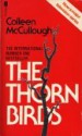 The Thorn Birds - Colleen McCullough