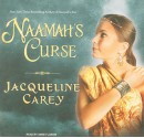 Naamah's Curse (Moirin Trilogy, #2) - Jacqueline Carey, Anne Flosnik