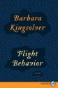 Flight Behavior - Barbara Kingsolver