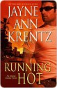 Running Hot (Arcane Society, #5) - Jayne Ann Krentz