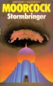 Stormbringer (Elric, #6) - Michael Moorcock