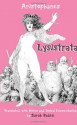 Lysistrata (Hackett Classics Series) - Aristophanes, Sarah Ruden