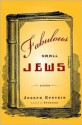 Fabulous Small Jews - Joseph Epstein