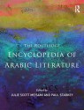 The Routledge Encyclopedia of Arabic Literature - Julie Scott Meisami, Paul Starkey