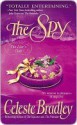 The Spy (Liar's Club #3) - Celeste Bradley