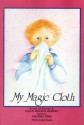 My Magic Cloth - Heide Helene Beisert, Naomi Lewis