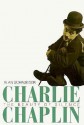 Charlie Chaplin: The Beauty Of Silence - Alan Schroeder