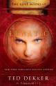 Lunatic - Ted Dekker, Kaci Hill