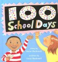 100 School Days - Anne F. Rockwell