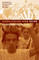 Globalization From Below: Transnational Activists And Protest Networks - Donatella della Porta Della Porta, Massimillano Andretta, Herbert Reiter, Lorenzo Mosca, Herbert Reiter Reiter