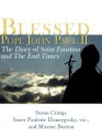 Blessed Pope John Paul II, The Dairy of Saint Faustina and The End Times - Susan Crimp