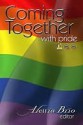 Coming Together: With Pride - Alessia Brio