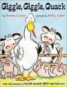 Giggle, Giggle, Quack - Doreen Cronin, Betsy Lewin