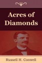 Acres of Diamonds - Russell H. Conwell