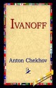 Ivanoff - Anton Chekhov