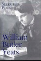 Selected Poems of William Butler Yeats - W.B. Yeats