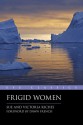 Frigid Women - Sue Riches, Victoria Riches, Dawn French