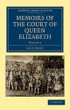 Memoirs of the Court of Queen Elizabeth (Volume 2) - Lucy Aikin