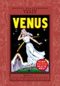 Marvel Masterworks: Atlas Era Venus, Vol. 1 - Stan Lee, Ken Bald, Dan DeCarlo, George Klein, Jim Mooney, Bob Powell, Don Rico, Mike Sekowsky