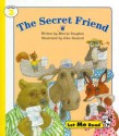 The Secret Friend, Stage 3, Let Me Read Series - Marcia Vaughan